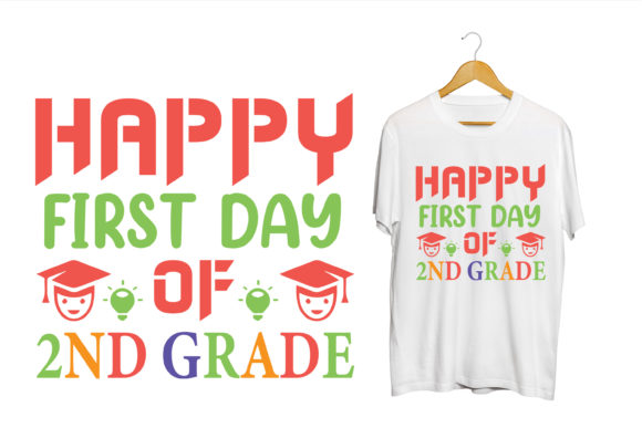 Happy First Day of 2nd Grade