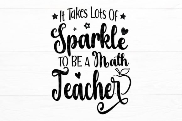 It Takes Lots of Sparkle Math Teacher Graphics and Crafts
