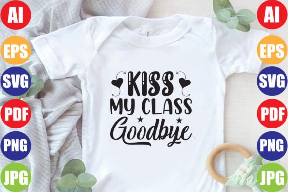 Kiss My Class Goodbye: Graphics and Crafts for Creative Publishing