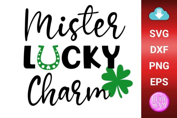 Mister Lucky Charm Svg, Happy St Patrick