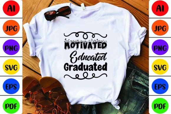 Motivated Educated Graduated Graphics for Crafts