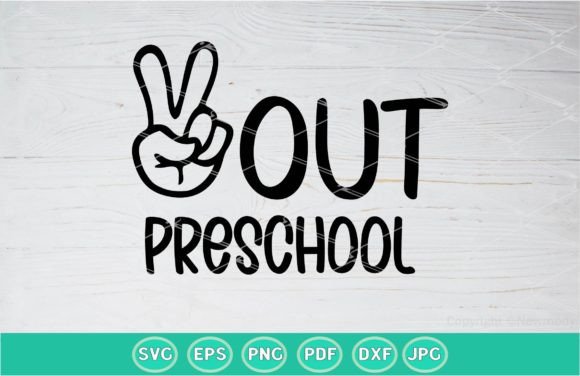 Peace Out Preschool SVG - PNG
